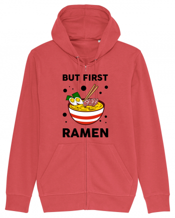 But First Ramen Carmine Red