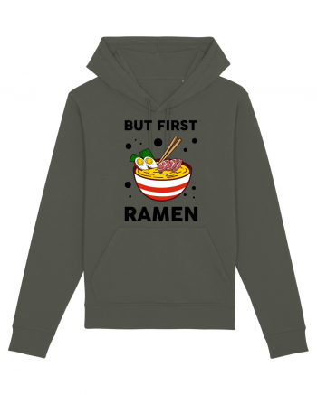 But First Ramen Khaki