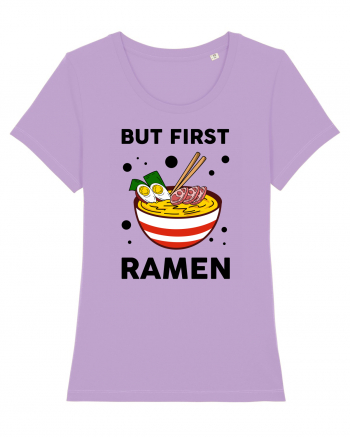 But First Ramen Lavender Dawn