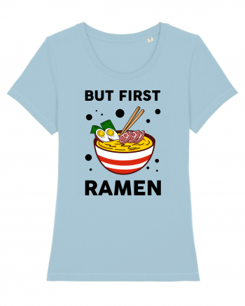 But First Ramen Sky Blue