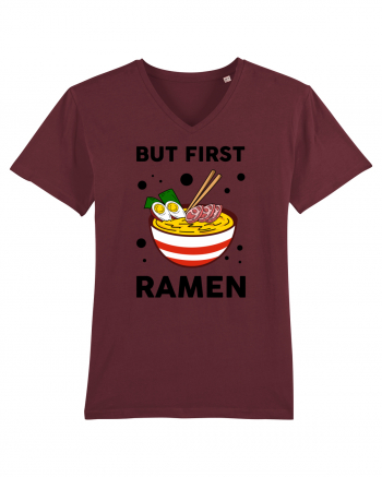 But First Ramen Burgundy