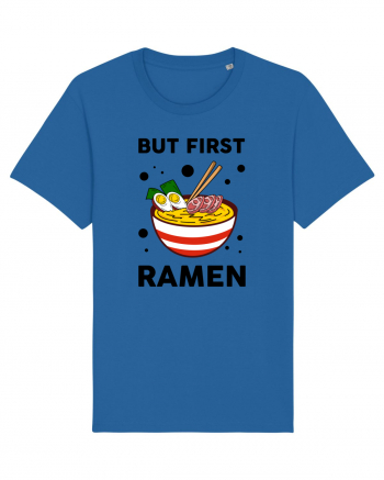 But First Ramen Royal Blue