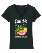 Call Me Ramen Sensei Tricou mânecă scurtă guler V Damă Evoker