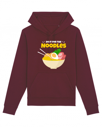 Do it for the Noodles Burgundy