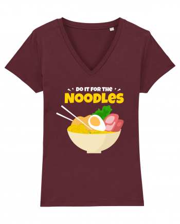 Do it for the Noodles Burgundy