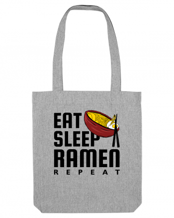 Eat Sleep Ramen Repeat Heather Grey