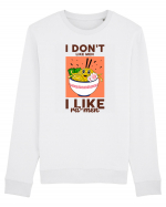 I don't like men I like Ra-men Bluză mânecă lungă Unisex Rise