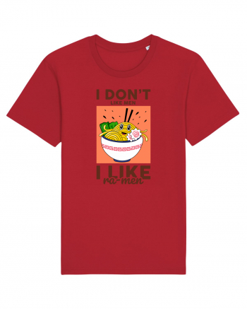 I don't like men I like Ra-men Red