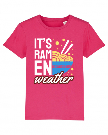 It's Ramen Weather Raspberry