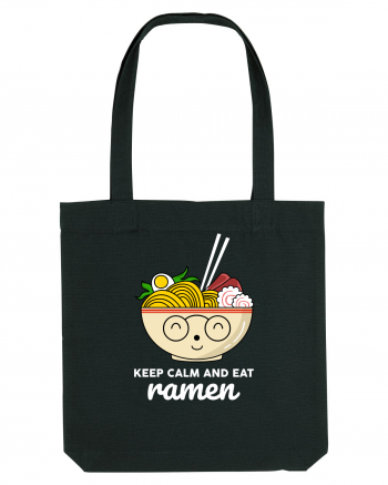 Keep Calm and Eat Ramen Black