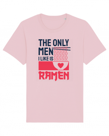 The Only Men I Like Is Ramen Cotton Pink