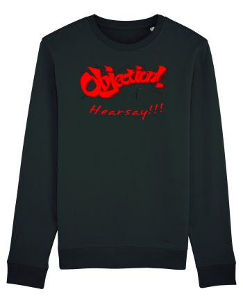 Objection! Hearsay.  Black