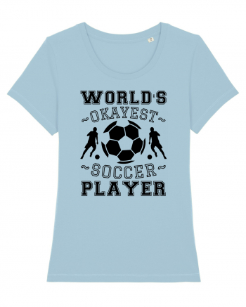 World's Okayest Soccer player  Sky Blue