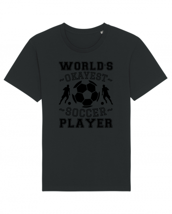 World's Okayest Soccer player  Black