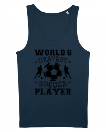 World's Okayest Soccer player  Navy