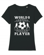 World's Okayest Soccer player  Tricou mânecă scurtă guler larg fitted Damă Expresser