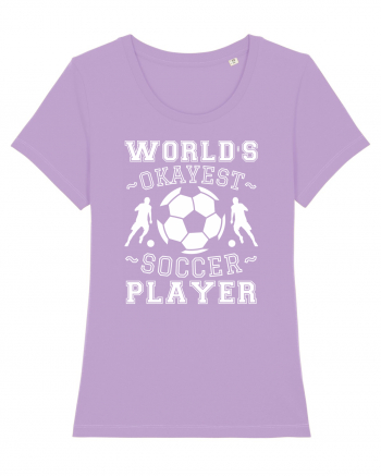 World's Okayest Soccer player  Lavender Dawn