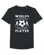 World's Okayest Soccer player  Tricou mânecă scurtă guler larg Bărbat Skater