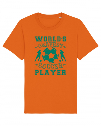 World's Okayest Soccer player  Bright Orange