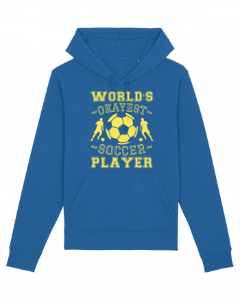 World's Okayest Soccer player  Royal Blue