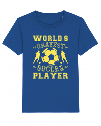 World's Okayest Soccer player  Majorelle Blue