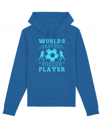 World's Okayest Soccer player  Royal Blue