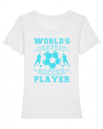 World's Okayest Soccer player  White