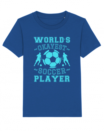 World's Okayest Soccer player  Majorelle Blue