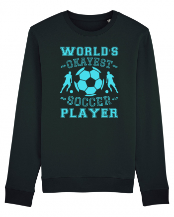 World's Okayest Soccer player  Black