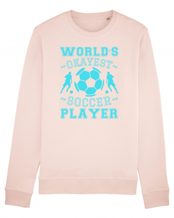 World's Okayest Soccer player  Candy Pink