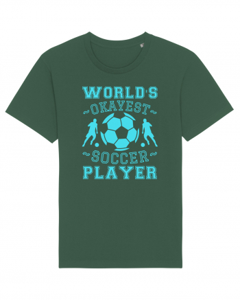 World's Okayest Soccer player  Bottle Green