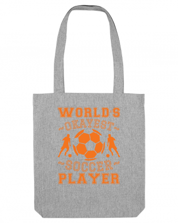 World's Okayest Soccer player  Heather Grey