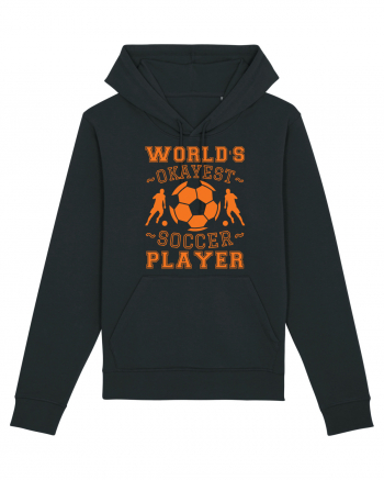 World's Okayest Soccer player  Black