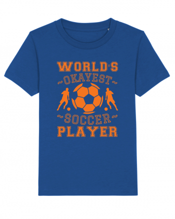 World's Okayest Soccer player  Majorelle Blue