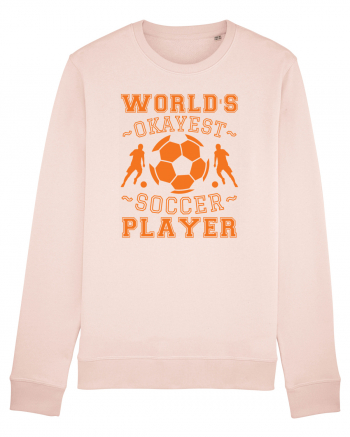 World's Okayest Soccer player  Candy Pink