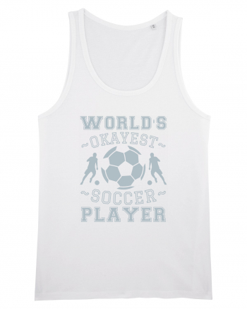 World's Okayest Soccer player  White