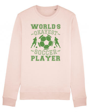 World's Okayest Soccer player  Candy Pink