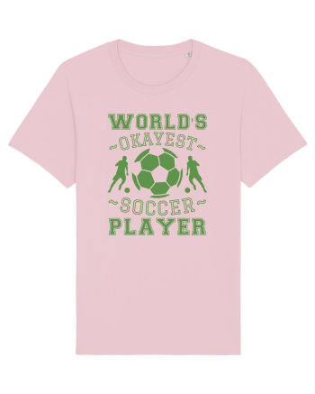 World's Okayest Soccer player  Cotton Pink