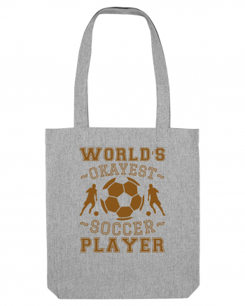 World's Okayest Soccer player  Heather Grey