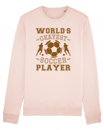 World's Okayest Soccer player  Candy Pink