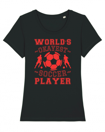 World's Okayest Soccer player  Black