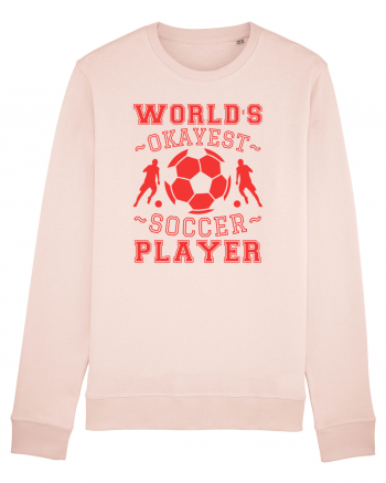 World's Okayest Soccer player  Candy Pink