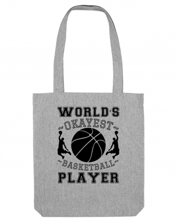 World'S Okayest Basketball Player Heather Grey