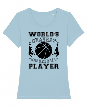 World'S Okayest Basketball Player Sky Blue