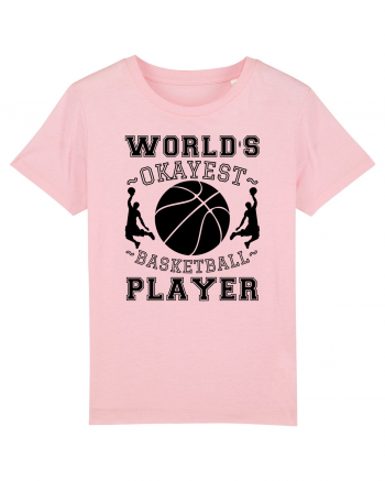 World'S Okayest Basketball Player Cotton Pink