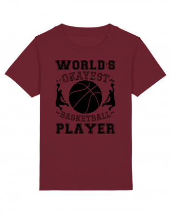 World'S Okayest Basketball Player Burgundy