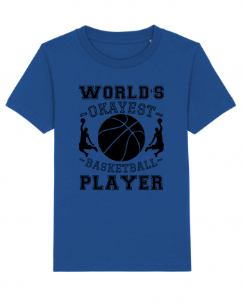 World'S Okayest Basketball Player Majorelle Blue