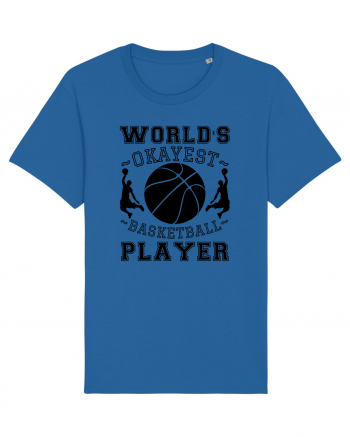 World'S Okayest Basketball Player Royal Blue