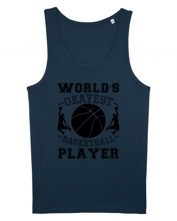 World'S Okayest Basketball Player Navy