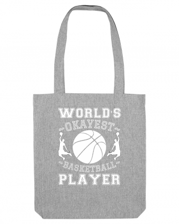 World'S Okayest Basketball Player Heather Grey